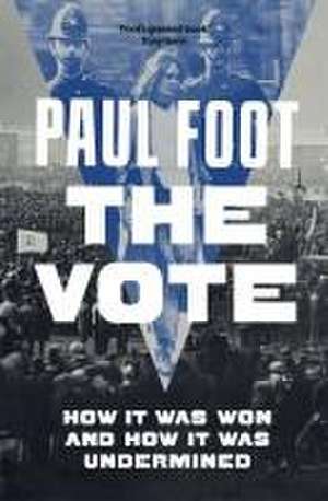 The Vote de Paul Foot