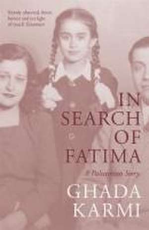 In Search of Fatima de Ghada Karmi