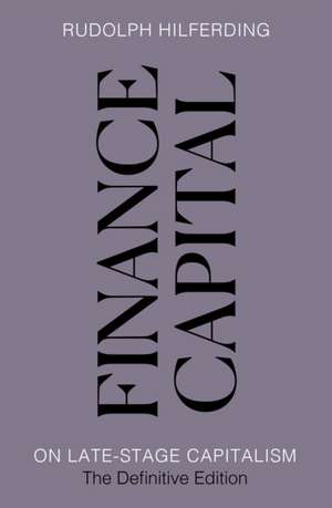 Finance Capital de Rudolph Hilferding