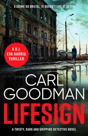 Lifesign de Carl Goodman