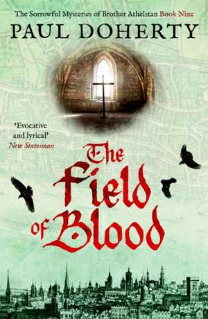 Doherty, P: Field of Blood de Paul Doherty