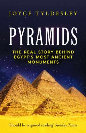 Pyramids de Joyce Tyldesley