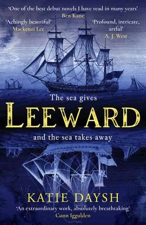 Leeward: A Times Historical Novel of the Year 2023 de Katie Daysh