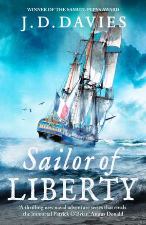 Davies, J: Sailor of Liberty de J. D. Davies