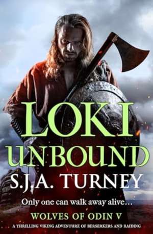 Loki Unbound de S. J. A. Turney