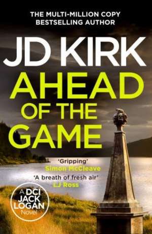 Ahead of the Game de Jd Kirk