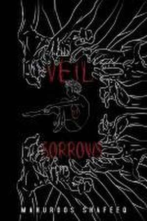 Veil Of Sorrows de Mahuroos Shafeeq