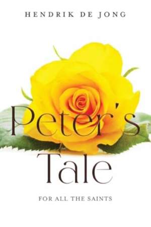 Peter's Tale de Hendrik de Jong