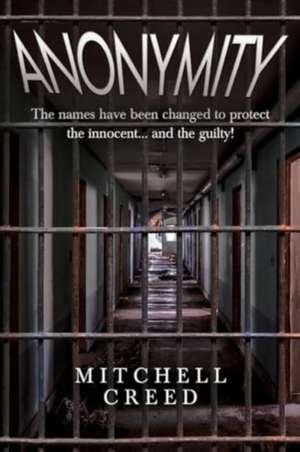 Anonymity de Mitchell Creed