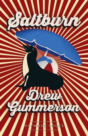 Saltburn de Drew Gummerson