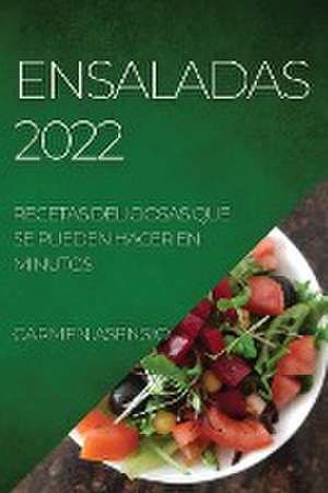 ENSALADAS 2022 de Carmen Asensio