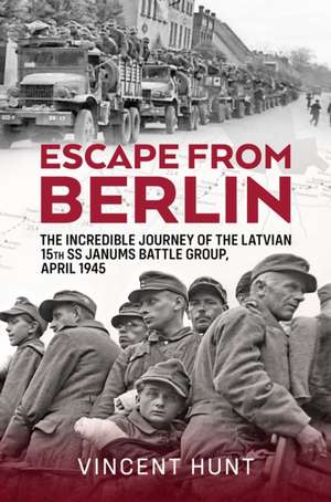 Escape from Berlin de Vincent Hunt