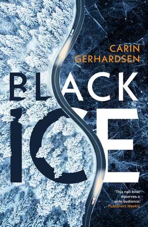 Black Ice de Carin Gerhardsen