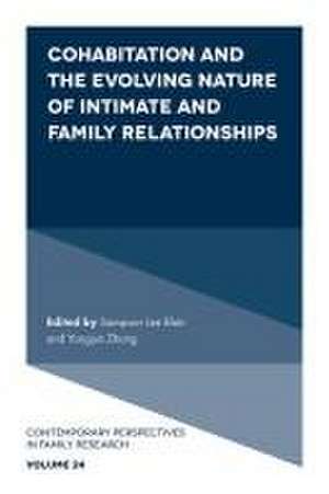 Cohabitation and the Evolving Nature of Intimate and Family Relationships de Sampson Lee Blair