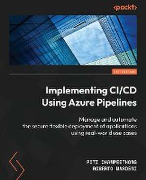 Implementing CI/CD Using Azure Pipelines de Piti Champeethong