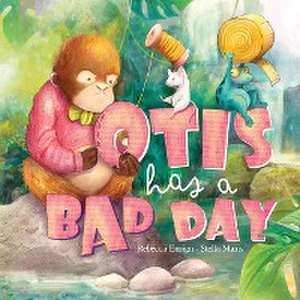 Otis Has a Bad Day de Rebecca Ensign