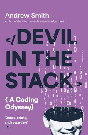 Smith, A: Devil in the Stack de Andrew Smith