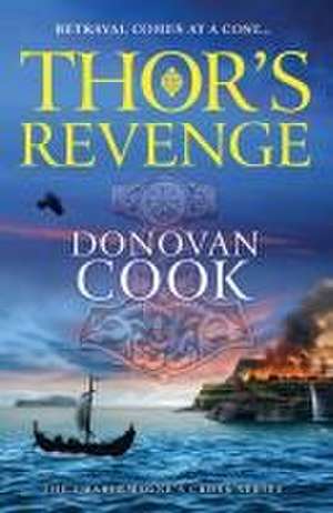 Thor's Revenge de Donovan Cook