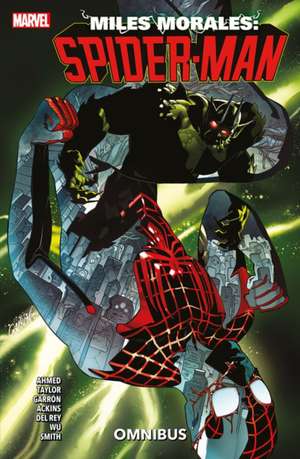 Miles Morales: Spider-Man Omnibus Vol. 2 de Saladin Ahmed