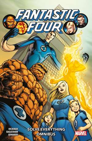 Fantastic Four: Solve Everything Omnibus de Jonathan Hickman