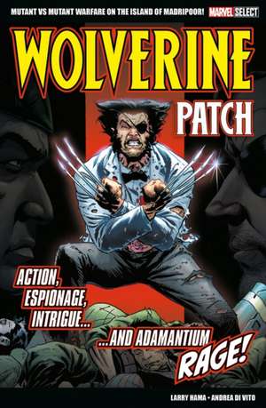 Marvel Select Wolverine: Patch de Larry Hama