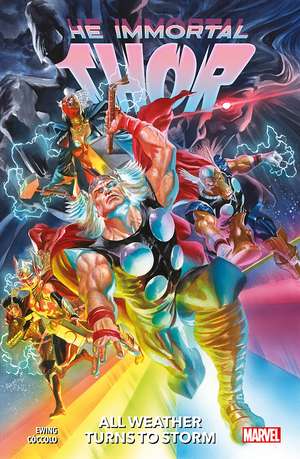 Immortal Thor Vol.1: All Weather Turns to Storm de Al Ewing