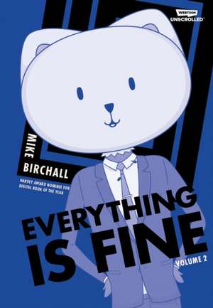 Everything Is Fine Volume 2 de Mike Birchall