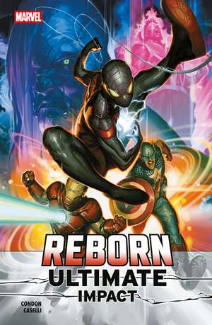 Reborn: Ultimate Impact de Chris Condon