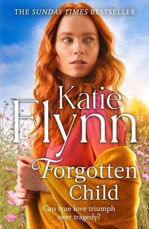 Forgotten Child de Katie Flynn