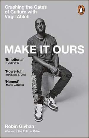 Make It Ours de Robin Givhan