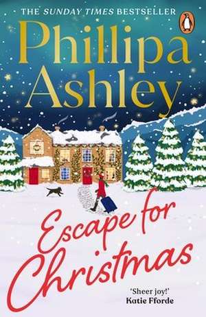 Escape for Christmas de Phillipa Ashley