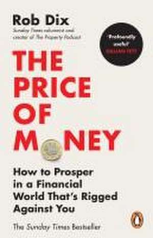 The Price of Money de Rob Dix