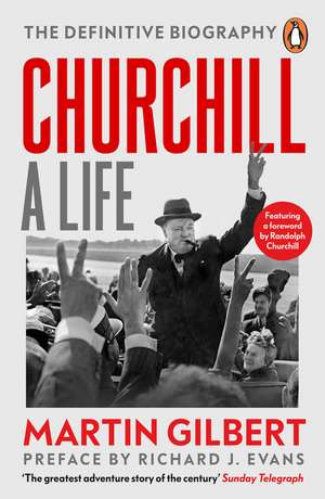 Churchill: A Life de Martin Gilbert