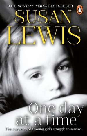 One Day at a Time de Susan Lewis
