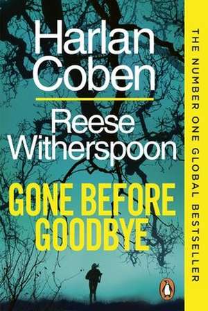 Gone Before Goodbye de Reese Witherspoon