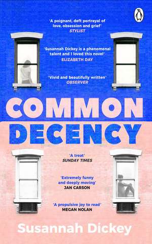 Common Decency de Susannah Dickey