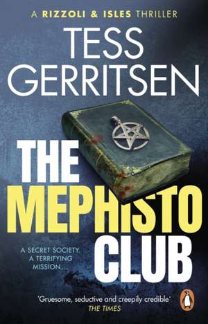 The Mephisto Club de Tess Gerritsen