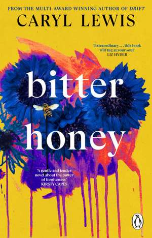 Bitter Honey de Caryl Lewis