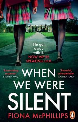 When We Were Silent de Fiona McPhillips