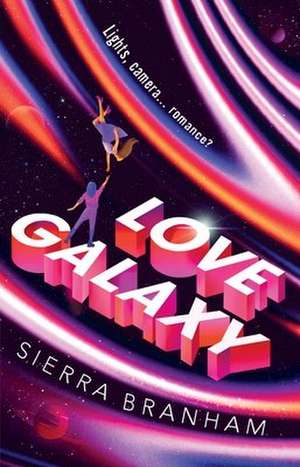 Love Galaxy de Sierra Branham