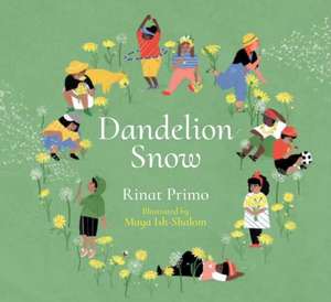 Dandelion Snow de Primo Rinat