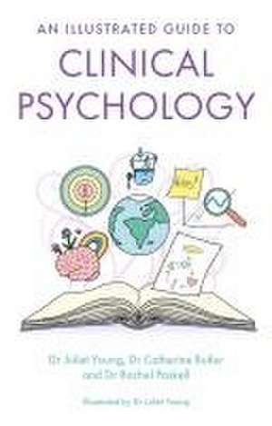 An Illustrated Guide to Clinical Psychology de Catherine Butler