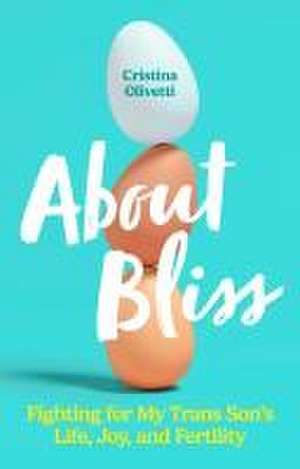 About Bliss de Cristina Olivetti