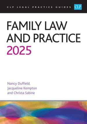 Family Law and Practice 2025 de Duffield