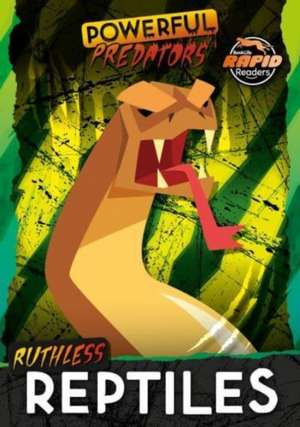 Ruthless Reptiles de Mignonne Gunasekara