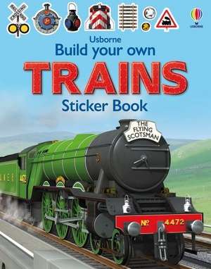 Build Your Own Trains Sticker Book de Simon Tudhope