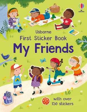 First Sticker Book My Friends de Holly Bathie