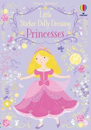 Little Sticker Dolly Dressing Princess de Fiona Watt