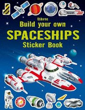 Build Your Own Spaceships Sticker Book de Simon Tudhope