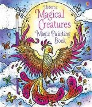 Magical Creatures Magic Painting Book de Abigail Wheatley